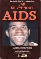 Jak se vyhnout AIDS