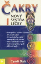 Čakry - nový systém léčby I.