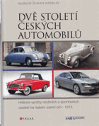 Dvě století českých automobilů