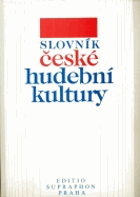 Slovník české hudební kultury