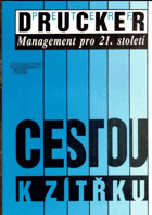Cestou k zítřku. Management pro 21. století