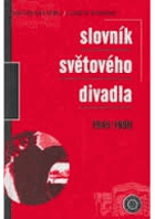 Slovník světového divadla 1945-1990