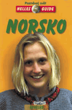 Norsko - cestovní příručka se 141 vyobrazeními a 17 mapami