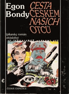 Cesta Českem našich otců (Píkarský román - obžaloba) BEZ OBÁLKY!!