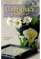 Ubrousky - pokaždé jinak