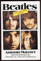 Beatles - výpověď o jedné generaci. Nové doplněné vydání