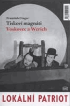 Tiskoví magnáti Voskovec a Werich (Vest pocket revue) - (Lokální patriot)