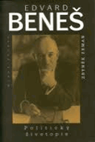 Edvard Beneš - politický životopis