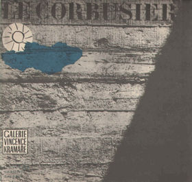 Le Corbusier v galerii Vincence Kramáře 11. září - 17.října 1966
