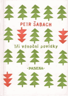 Tři vánoční povídky