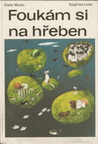 Foukám si na hřeben, měsíce v básních