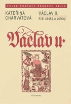Václav II - král český a polský