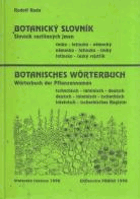 Botanický slovník - slovník rostlinných jmen česko-latinsko-německý, německo-latinsko ...