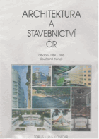 Architektura a stavebnictví ČR. Období 1989 - 1995