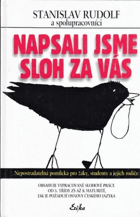 Napsali jsme sloh za vás