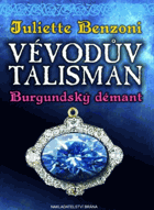 Vévodův talisman - Burgundský démant