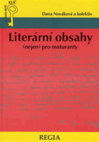 Literární obsahy - autoři, obsahy, ukázky