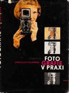 Fotografie v praxi