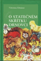 O statečném skřítku Drnovci