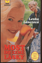 Most do Země lásky