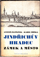 Jindřichův Hradec - zámek a město