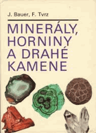 Minerály, horniny a drahé kamene