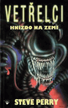 Vetřelci, Hnízdo na Zemi