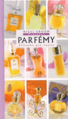 Parfémy - průvodce