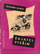 Zajatci vteřin