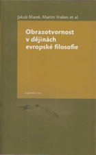 Obrazotvornost v dějinách evropské filosofie