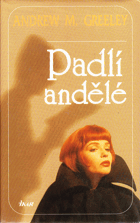 Padlí andělé