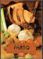 MASO - Tradiční i neznámá jídla z masa