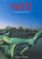 Paříž - metropole světa