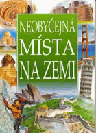 Neobyčejná místa na Zemi