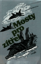 Mosty pro zítřek