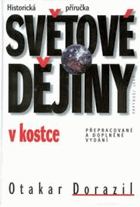 Světové dějiny v kostce - historická příručka