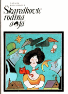 Škaredkovic rodina a já