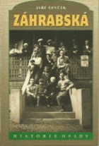 Záhrabská - historie osady