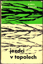 Jezdci v topolech