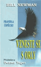 Vzneste se s orly - pravidla úspěchu