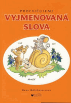 Procvičujeme vyjmenovaná slova