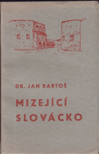 Mizející Slovácko