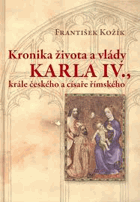 Kronika života a vlády Karla IV., krále českého a císaře římského
