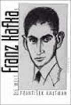 Die Welt Franz Kafkas