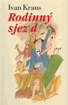 Rodinný sjezd - povídky