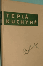 Teplá kuchyně