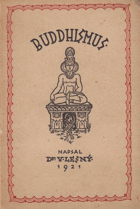 Buddhismus - buddha a buddhismus pálijského kánonu