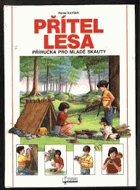 Přítel lesa - příručka pro mladé skauty