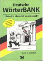 Deutsche Wörterbank - učebnice německé slovní zásoby