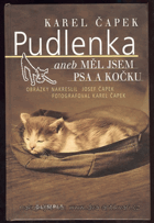 Pudlenka, aneb, Měl jsem psa a kočku